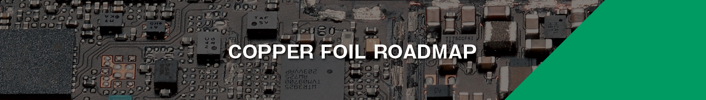 Copper Foil Roadmap for IC-Substrate